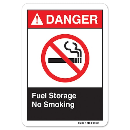 Signmission ANSI Danger, 18" Height, 24" Width, Aluminum, 18" H, 24" W, Landscape, Fuel Storage No Smoking OS-DS-A-1824-L-19854